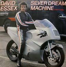 David Essex : Silver Dream Machine